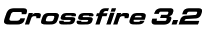 Crossfire 3.2